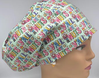 Gorro quirúrgico europeo "Y'all Are Nuts" con cierre ajustable.