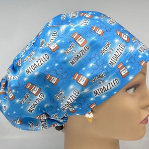 Prepare to be Midazzled European Surgical Scrub Cap with adjustable toggle