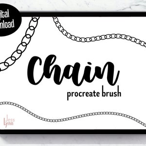 May include: A digital download on a tablet screen. The image features the word "Chain" in a bold, black script, with "procreate brush" below. Black chain designs frame the text. A "Digital Download" badge is in the upper left.