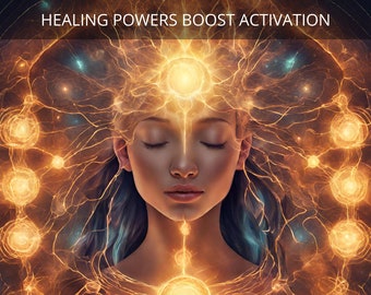 Healing Powers Boost Activation