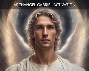 Archangel Gabriel Activation