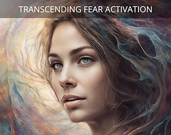 Transcending Fear Activation