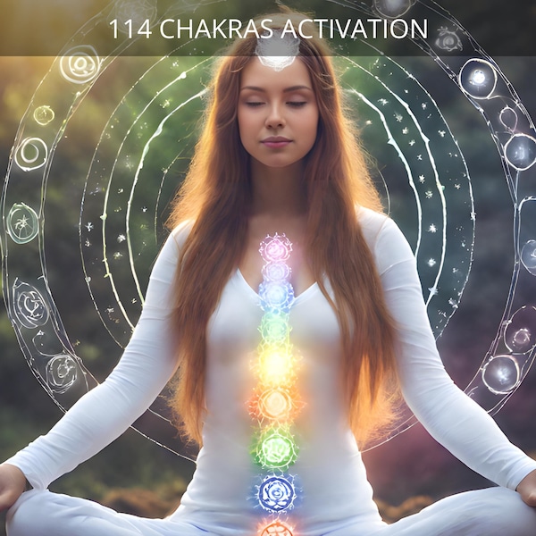 114 Chakras Activation