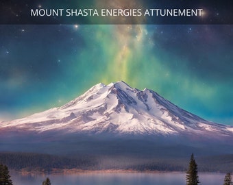 Mount Shasta Energies Attunement