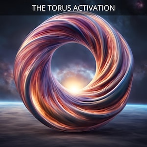 May include: A swirling, colorful torus, resembling a donut shape, is suspended in space against a backdrop of stars and a distant galaxy. The torus is made of a luminous, iridescent material, with shades of orange, purple, and blue.