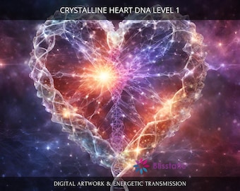 Crystalline Heart DNA Level 1: Charged Digital Artwork + Personal Report & Energetic Transmission