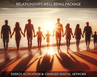 Relationships Package Charged Digital Artwork + Energetic Transmissions with a Personal Report