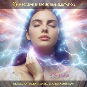 Negative Energies Transmutation: Charged Digital Artwork + Personal Report & Energetic Transmission