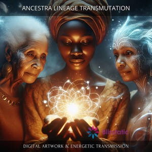 Family, Ancestral and Generational Lineage Transmutation: Charged Digital Artwork + Personal Report & Energetic Transmission