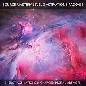 Source Mastery Level Three Package Charged Digital Artwork + Energetic Transmissions with a Personal Report