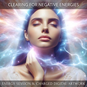 Clearing for Negative Energies + Charged Digital Artwork