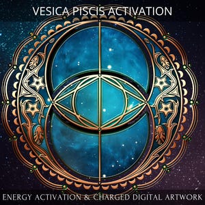 Vesica Piscis Activation + Charged Digital Artwork