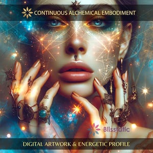 Op de afbeelding: Digitaal kunstwerk getiteld CONTINUOUS ALCHEMICAL EMBODIMENT met een close-up van een gezicht met gloeiende geometrische lijnen, blauw en goud kosmisch licht en handen versierd met ingewikkelde metalen ringen. De tekst Blisstatic is zichtbaar.