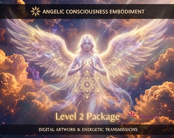 Angelic Consciousness Embodiment Level 2 Package: Charged Digital Artwork + Personal Report & Energetic Transmissions