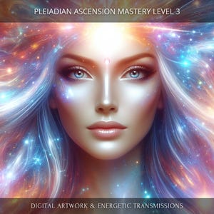 Pleiadian Ascension Mastery Level 3 Package: Charged Digital Artwork + Personal Report & Energetic Transmissions