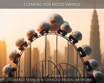 Navigating Mood Swings Charged Digital Artwork + Energetic Transmission with a Personal Report