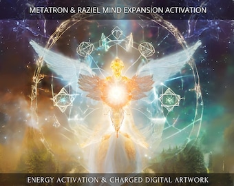 Metatron and Raziel Mind Expansion Activation + Charged Digital Artwork