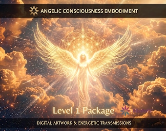 Angelic Consciousness Embodiment Level 1 Package: Charged Digital Artwork + Personal Report & Energetic Transmissions