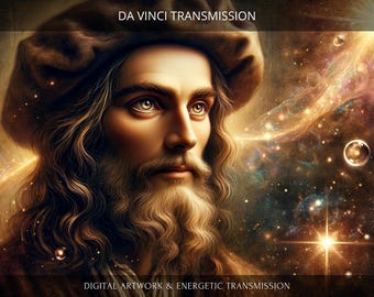 Da Vinci: Charged Digital Artwork + Personal Report & Energetic Transmission