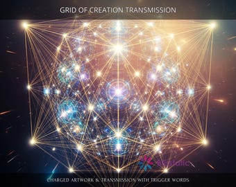 Grid of Creation: Charged Digital Artwork + Personal Report & Energetic Transmission with Trigger Words