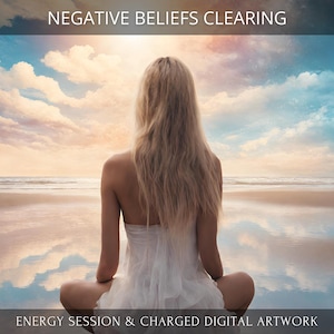 Negative Beliefs Clearing + Charged Digital Artwork