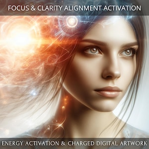 Focus & Clarity Charged Digital Artwork + Energetic Transmission with a Personal Report
