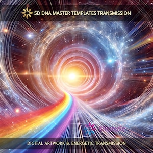 Könnte beinhalten: Digitales Kunstwerk, das einen farbenfrohen Tunnel mit einem Regenbogenpfad zu einem hellen Licht darstellt. Das Bild zeigt wirbelnde Muster, Sterne und den Text "5D DNA MASTER TEMPLATES TRANSMISSION" und "DIGITAL ARTWORK & ENERGETIC TRANSMISSION".