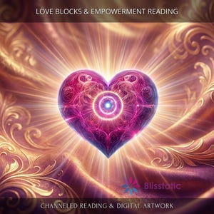 May include: Digital artwork featuring a glowing, ornate heart in shades of purple and pink, radiating light. The background has a textured, golden-brown fabric with floral patterns. Text at the top reads "LOVE BLOCKS & EMPOWERMENT READING".