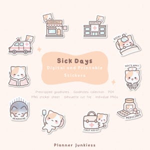 May include: A collection of digital and printable "Sick Days" stickers featuring cute cat illustrations. The stickers include images of a pharmacy, hospital, ambulance, first aid kit, and medicine, along with text like "Headache" and "Doc's Appt."