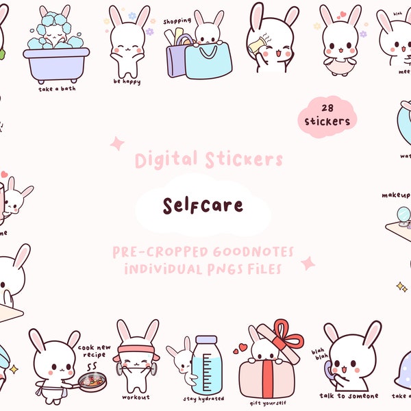 Kawaii Self Care Digital Stickers | Mental Health Digital Stickers | Self Love, Pamper Goodnotes Stickers | Bunny Digital Stickers