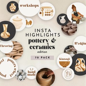 Peut inclure: Un ensemble de 70 couvertures de surbrillance d'histoires Instagram pour la poterie et la céramique. Les couvertures présentent des illustrations de poterie, de céramique et d'outils de poterie. Le texte "INSTA HIGHLIGHTS pottery & ceramics edition 70 PACK" est affiché au centre de l'image.