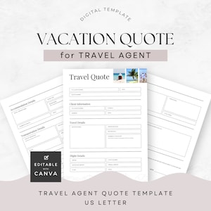 May include: A black and white printable travel agent quote template with the text "Vacation Quote for Travel Agent" and "Travel Agent Quote Template US Letter". The template includes sections for accommodation details, client information, travel details, and flight details.