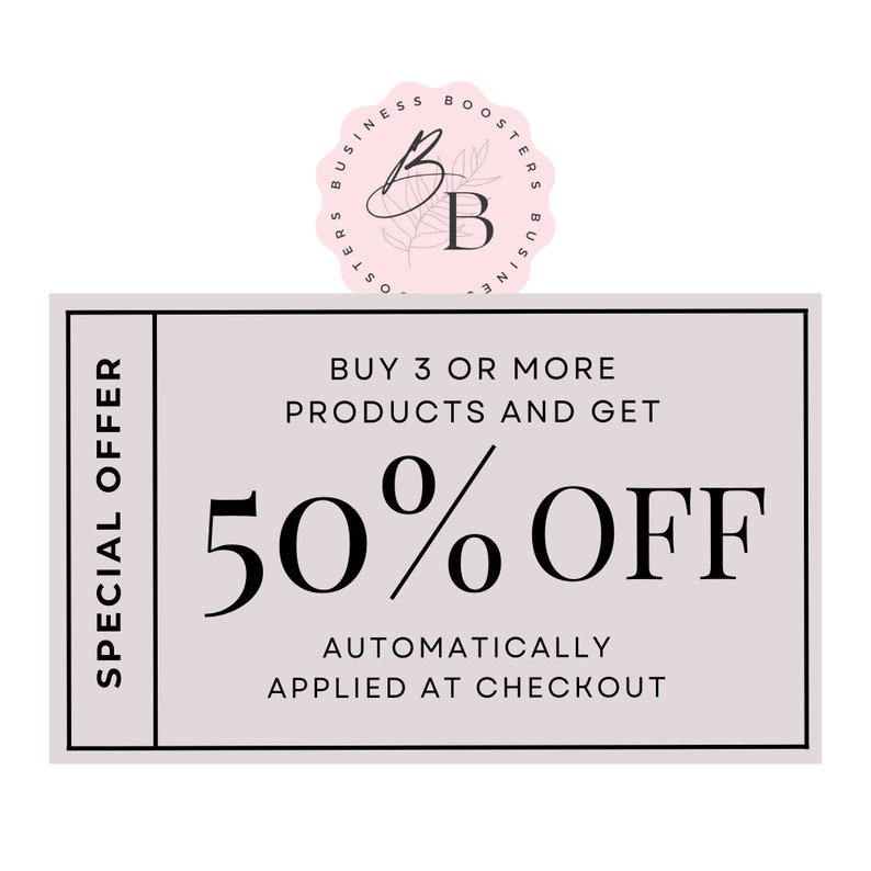 May include: A light grey coupon with black text that reads "SPECIAL OFFER" on the left side and "BUY 3 OR MORE PRODUCTS AND GET 50% OFF AUTOMATICALLY APPLIED AT CHECKOUT" on the right side.