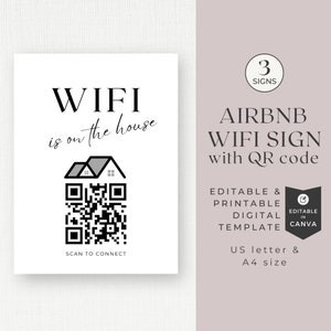 May include: A printable sign for Airbnb hosts with the text "WIFI is on the house" and a QR code to connect to the internet. The sign is editable in Canva and comes in US letter and A4 sizes.