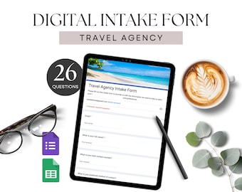Google Form Client Intake for Travel Agent, Onboarding for Travel Agency customers, Vacation Consultation form, Google Sheet summary