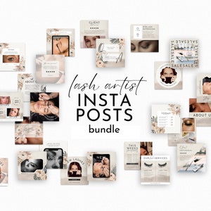 May include: A collection of Instagram post templates for lash artists. The templates feature a neutral color palette with floral accents and text overlays. Some of the templates include text such as "lash artist", "insta posts", "bundle", "new lashes", "book today", "client testimonial", "our services", "eyelash extension", "salesale", and "stay".