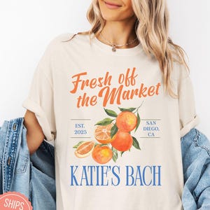 Fresh off the Market Bachelorette Party Shirts Custom Farmers Market Themed Bachelorette T Shirts Personalized Luxury Bachelorette Tees