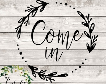 Kom in PNG/ SVG digitale download - Home entryway - ronde teken ontwerp - Business Entryway
