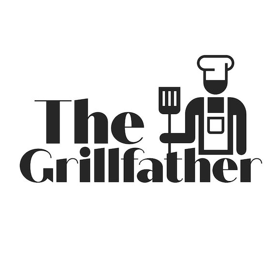The Grillfather Fathers Day SVG File for Printing Etsy Australia