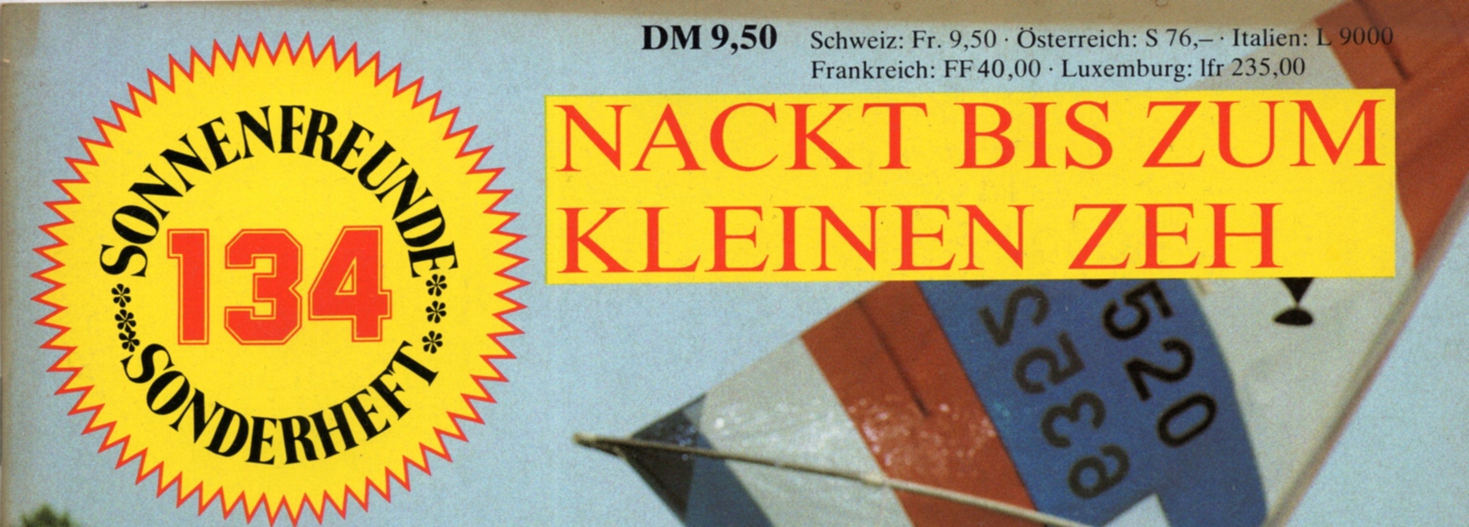 Sonnenfreunde Sonderheft N134 Inhalt: Fotos + Text Seiten: 32 Zustand: Gut.