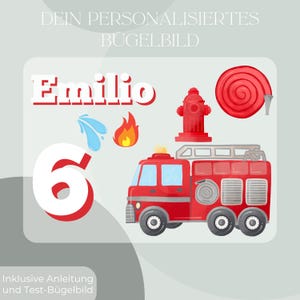 May include: A personalised iron-on transfer featuring the name Emilio in white with a red outline, the number 6, a red fire engine, a red fire hydrant, a coiled red fire hose, a blue water splash icon, and a small orange and yellow flame icon.
