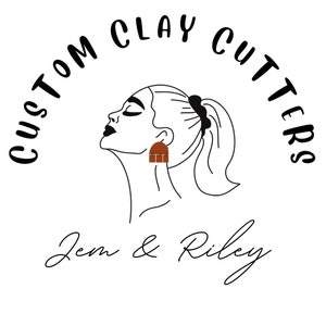 May include: A black and white line drawing of a woman with a ponytail wearing a brown clay earring. The text "Custom Clay Cutters Jem & Riley" is written in a cursive font around the woman's head.