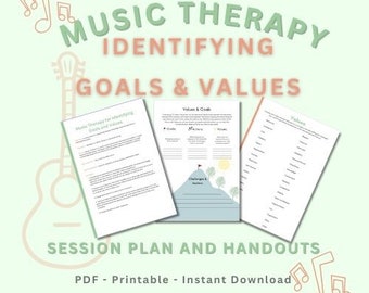 Music Therapy Intervention For Identifying Goals and Values