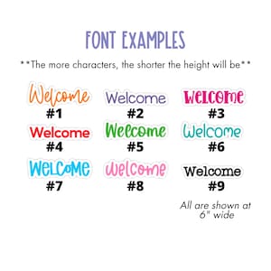 May include: Font examples showcasing nine different "Welcome" designs in various colors and fonts. The text "FONT EXAMPLES" is at the top, with the note "All are shown at 6" wide" at the bottom.
