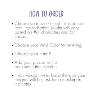 May include: White background with the text "HOW TO ORDER" in purple. Bullet points detail the ordering process: size, vinyl color, font, phrase, and mockup request. The text is in a clean, easy-to-read font.