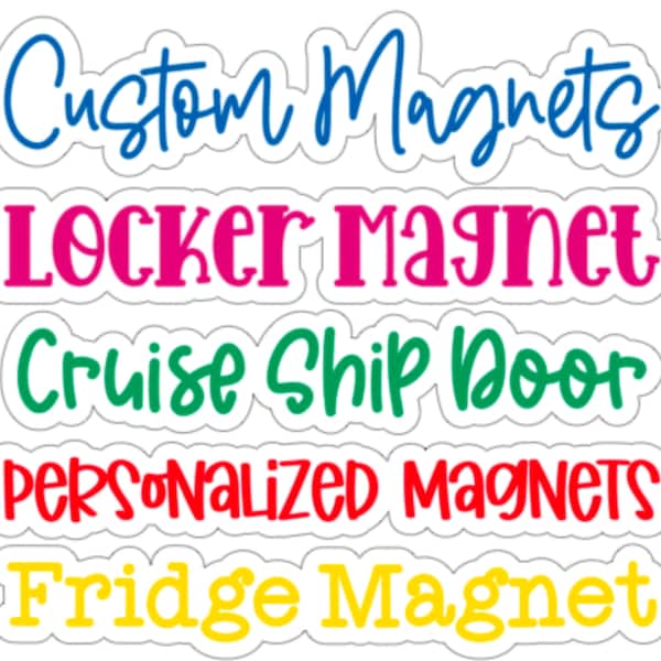 Personalized Magnets, Refrigerator Magnets, Magnetic Locker Decor, Cruise Doors