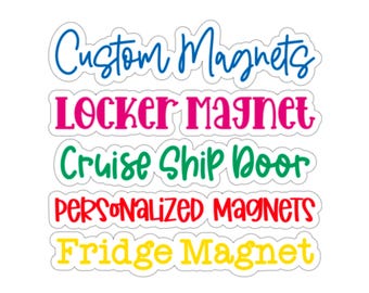 Personalized Magnets, Refrigerator Magnets, Magnetic Locker Decor, Cruise Doors