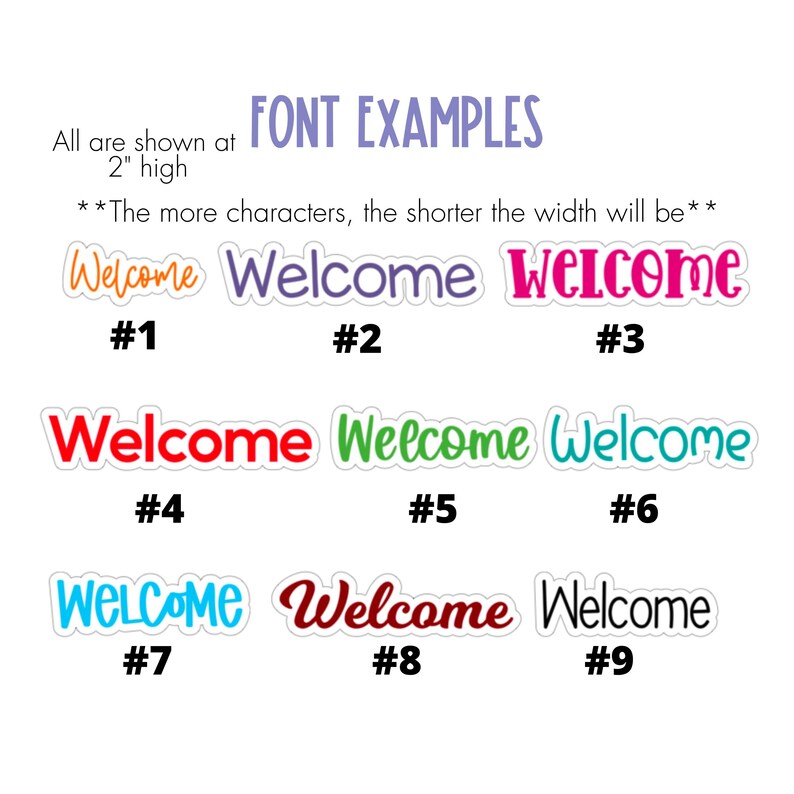May include: Font examples of the word "Welcome" in various styles. The text is shown in different colors, including orange, purple, pink, red, green, and blue. The text is shown at 2 inches high.