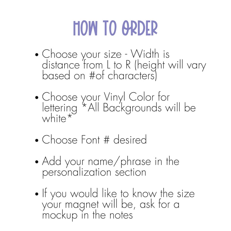 May include: White background with the text "HOW TO ORDER" in purple script. Bullet points detail the ordering process: size selection, vinyl color, font choice, personalization, and mockup requests. The text is in black.