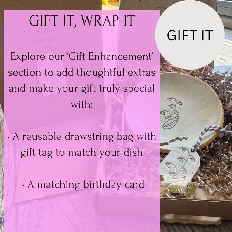 May include: A gift box with a ceramic dish, gift tag, and a matching birthday card. The dish has a floral design. The text "GIFT IT, WRAP IT" and "GIFT IT" are visible. The box includes a reusable drawstring bag.